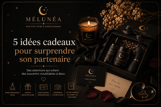 5 idées cadeaux pour surprendre son partenaire